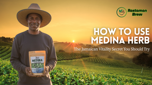 How to Use Medina Herb: The Jamaican Vitality Secret You Should Try