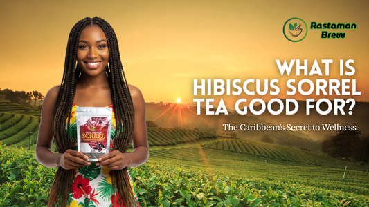 What Is Hibiscus Sorrel Tea Good For? The Caribbean's Secret to Wellness