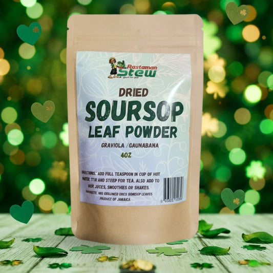 RastaMan Stew Grounded Soursop Leaf Tea Powder 113 Gram - Graviola/Guanabana Organic Leaves Stem - Rich in Antioxidants - No Added Preservative (4oz)