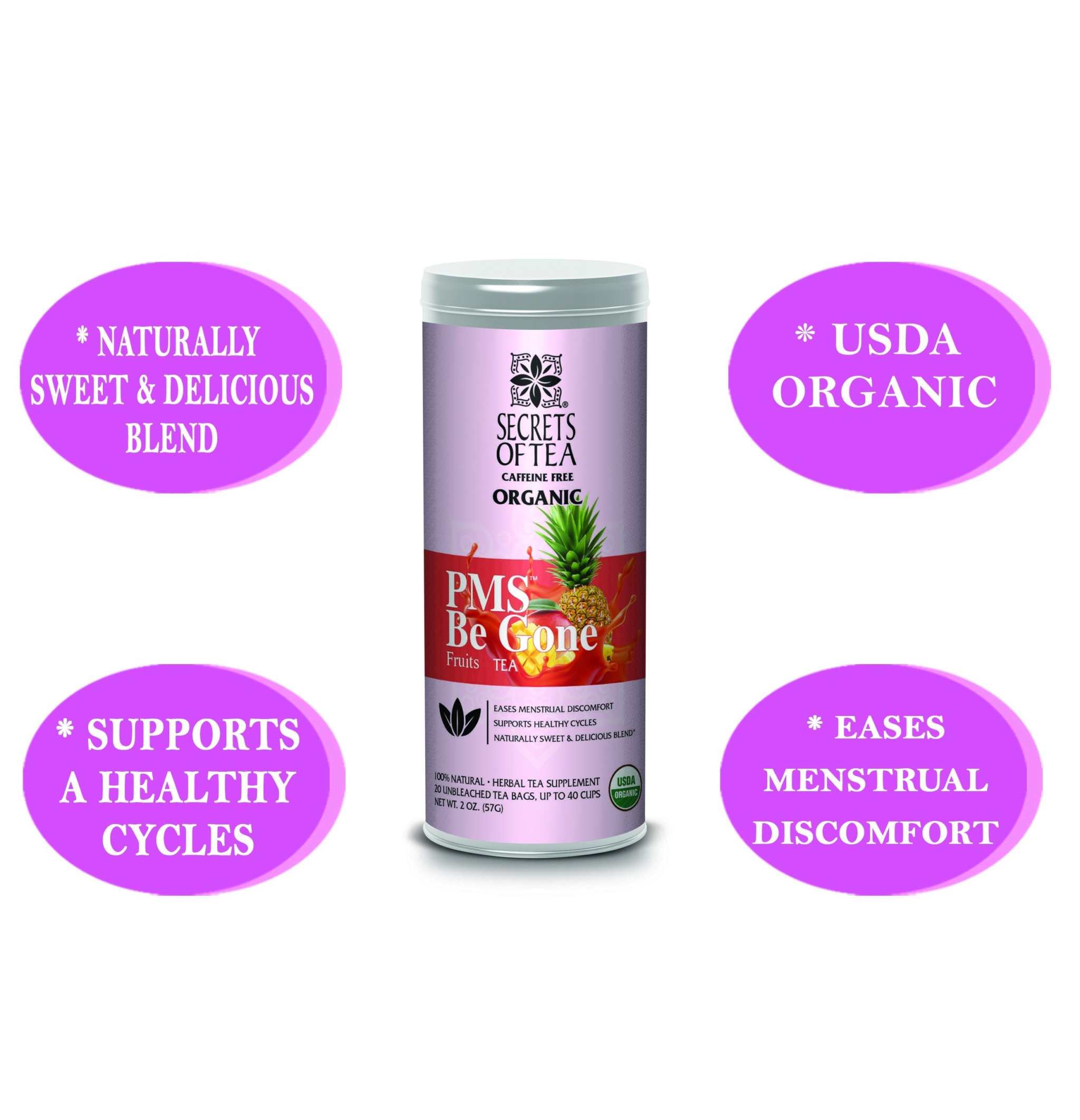 Secrets Of Tea PCOS & PMS Be Gone Tea Support for Women - SymptomDescription


 
Secrets Of Tea’s PMS tea combines the perfect blend of hand-picked premium USDA Organic delicious &amp; naturally sweet herbs to ease menstrual pain Tea BagsGreen AsteriaRastaman StewTea PCOS & PMS