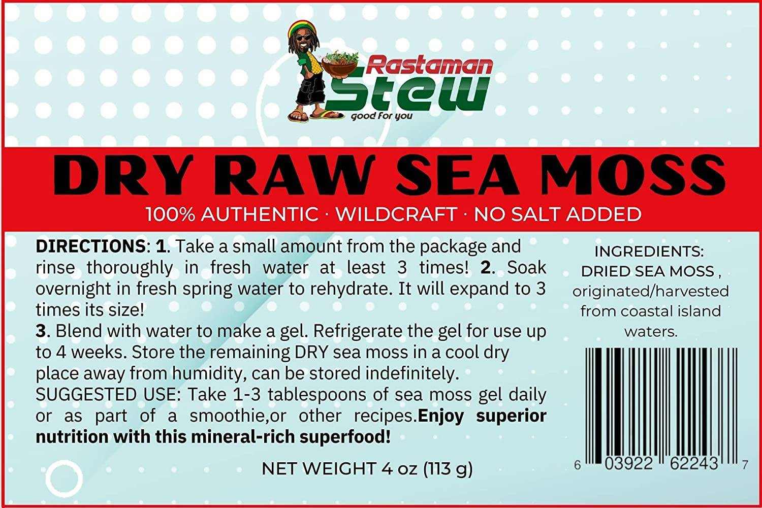 RastaMan Stew Sea Moss 4 oz packaging, 100% authentic wildcrafted sea moss, dried raw, no salt added.